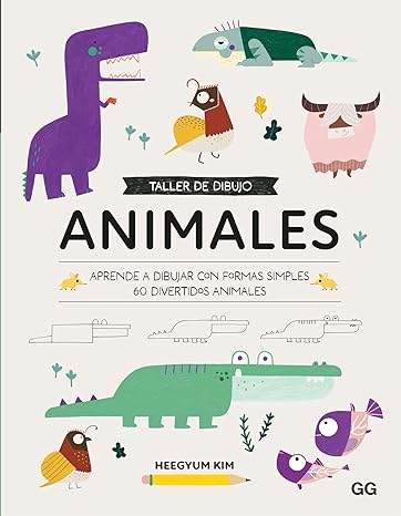 Taller De Dibujo Animales Aprende a Dibujar Con Formas Simples 60 Divertidos Animales