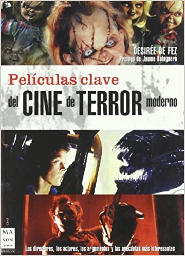 Películas clave del Cine de Terror Moderno