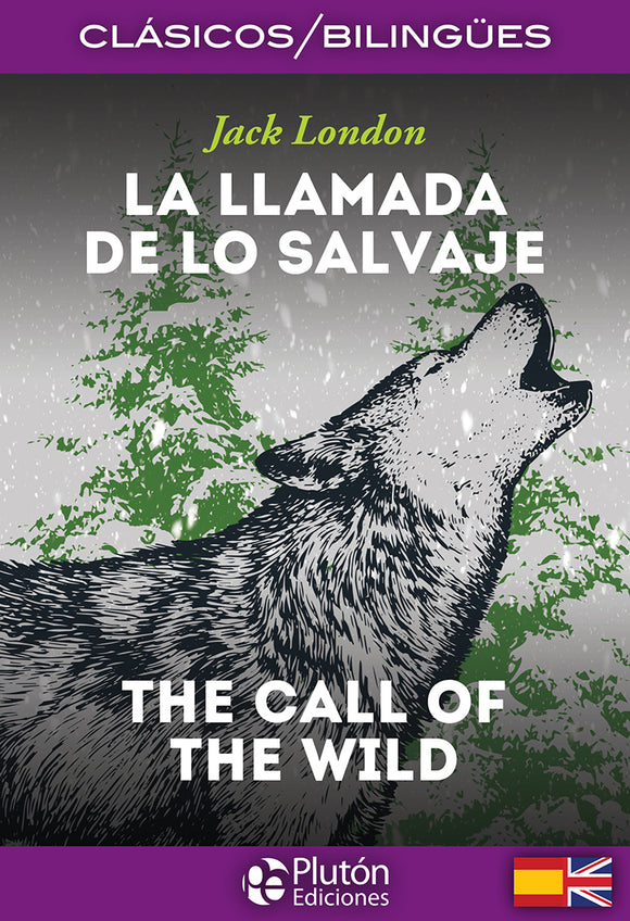 La llamada de lo salvaje - The Call of the Wild