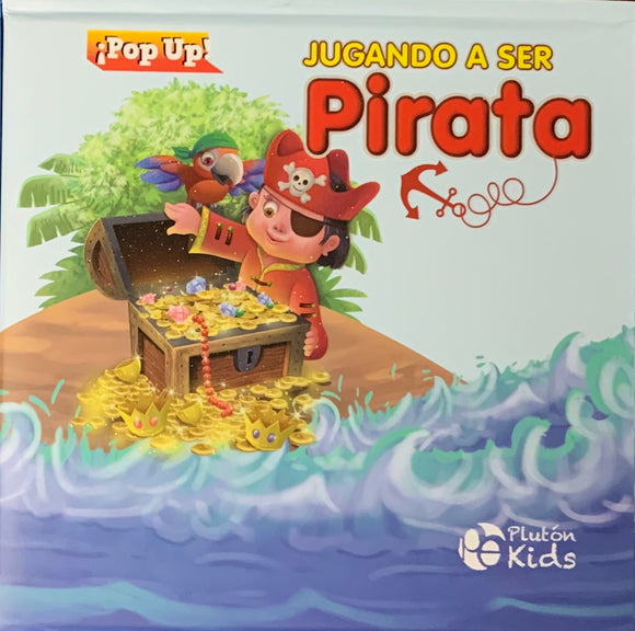 Jugando a Ser Pirata - Pop Up