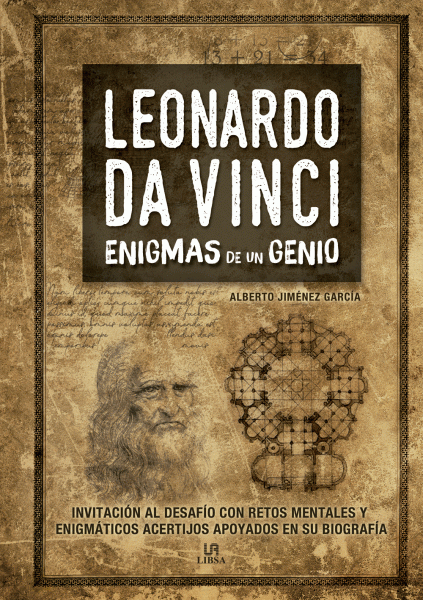 Leonardo Da Vinci - Enigmas de un Genio