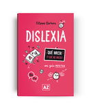 Dislexia: una guía práctica