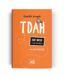 TDAH: una guía práctica