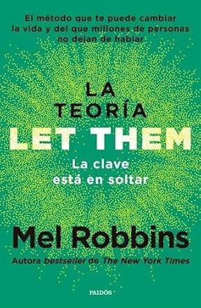 La Teoría Let Them