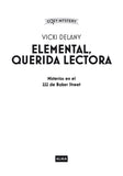 Elemental, querida lectora