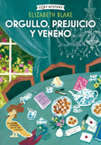 Orgullo, prejuicio y veneno (Serie Misterios en la Jane Austen Society nº1)