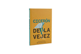 De la vejez - Cicerón