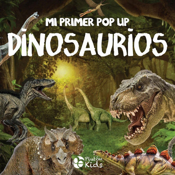 Mi primer Pop Up: Dinosaurios