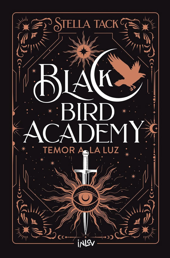 Temor a la luz - Black Bird Academy #2