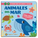 Animales del Mar - Mi Primer Libro con Sonidos y Texturas