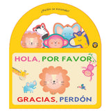 Hola Por Favor Gracias Perdón - ¿Quién se Esconde?