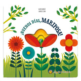 Buenos días Mariposa - Pequeñas Historias de la Naturaleza