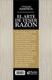 El arte de tener razón - Amatista