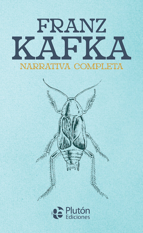 Franz Kafka - Narrativa Completa