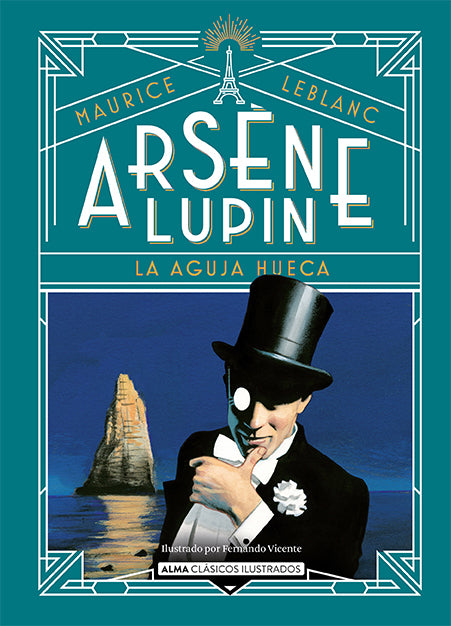 Arsène Lupin. La aguja hueca