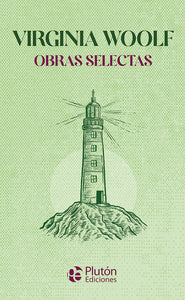 Virginia Woolf - Obras Selectas