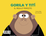 Gorila y Tití