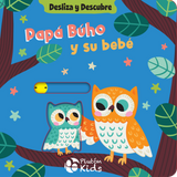Papá Búho y su bebé: Desliza y descubre