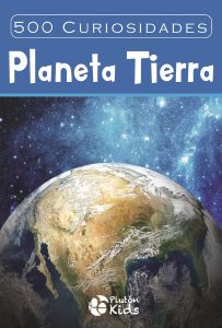 500 Curiosidades: Planeta Tierra