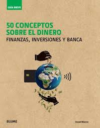 50 Conceptos sobre el Dinero