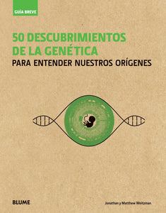 50 Descubrimientos de la Genética