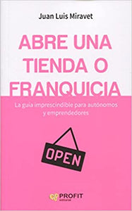 Abre una tienda o franquicia