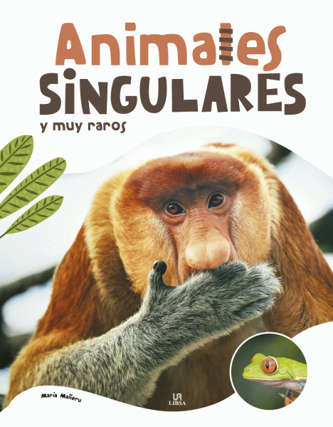 Animales Singulares y Muy Raros