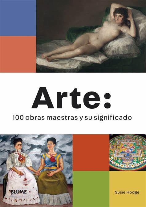 Arte:  1000 obras maestras y su significado
