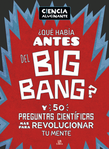 ¿Qué había antes del Big Bang?
