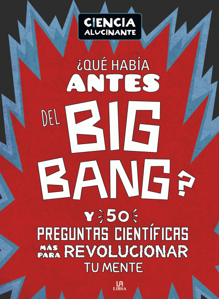 ¿Qué había antes del Big Bang?