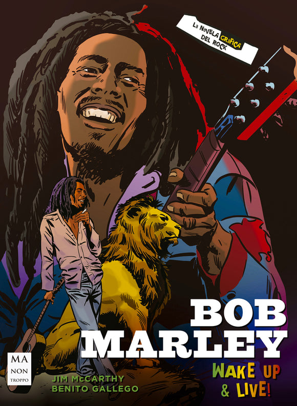 Bob Marley - Wake Up & Live Novela Gráfica