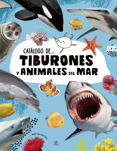 Catálogo de Tiburones y Animales del Mar