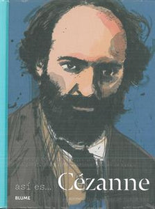 Así es... Cézanne