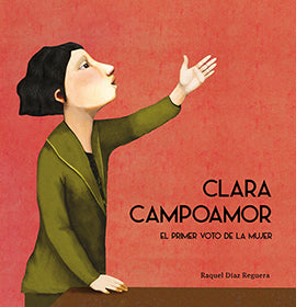 Clara Campoamor - el primer voto de la mujer