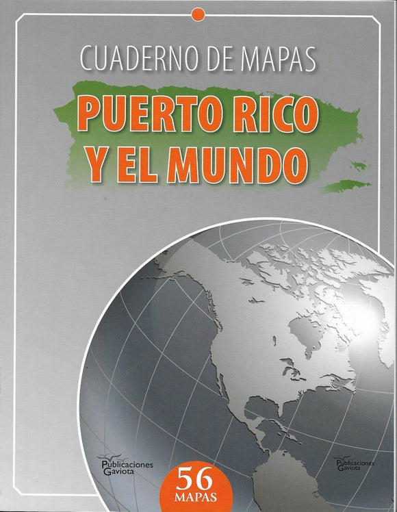 Cuaderno de Mapas de Puerto Rico y el Mundo
