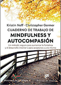 Cuaderno de Trabajo de Mindfulness y Autocompasión