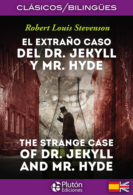 El Extraño Clásico del Dr. Jekyll y Mr. Hyde - The Strange Case of Dr. Jekyll and Mr. Hyde