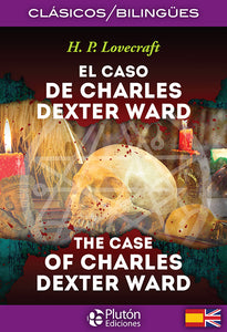 El Caso de Charles Dexter Ward - The Case of Charles Dexter Ward