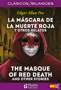 La Máscara de la Muerte Roja y Otros Relatos - The Masque of Red Death and Other Stories