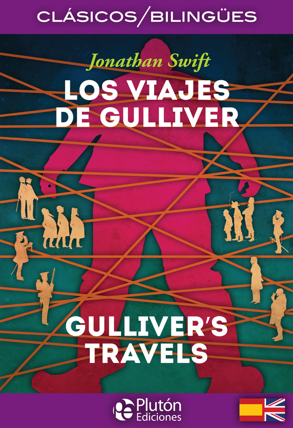 Los Viajes de Gulliver - Gulliver´s Travels