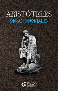 Aristóteles Obras Inmortales