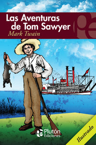 Las Aventuras de Tom Sawyer