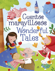 Cuentos Maravillosos/Wonderful Tales