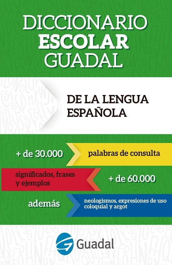 Diccionario Escolar Guadal de la Lengua Española