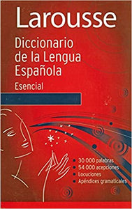 Diccionario Larousse de la Lengua Española Esencial