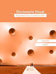 Diccionario Visual Arquitectura y Construcción