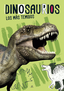 Dinosaurios, Los Más Temidos