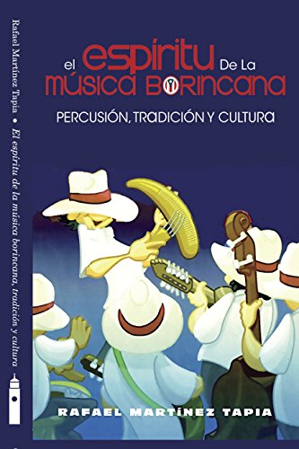 El Espíritu de la Música Borincana