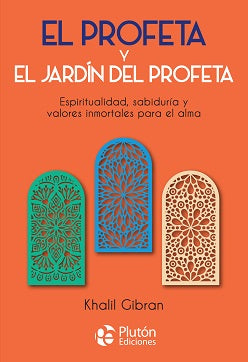 EL Profeta y El Jardín del Profeta