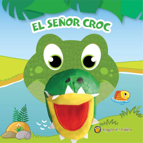 El Señor Croc - Titeremanía